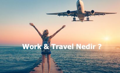 Work and Travel Nedir